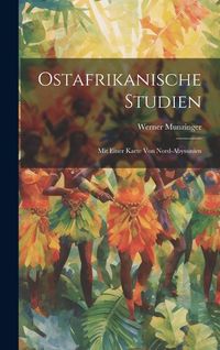 Produktbild: Ostafrikanische Studien: Mit Einer Karte Von Nord-Abyssinien