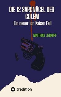 Produktbild: Die 12 Sargn&auml;gel des Golem