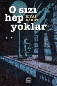 Produktbild: O Sizi Hep Yoklar