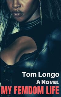 Produktbild: My Femdom Life: A Novel