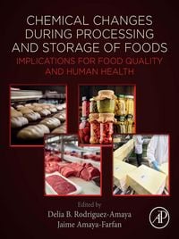 Produktbild: Chemical Changes During Processing and Storage of Foods