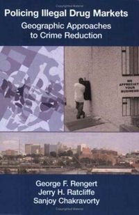 Produktbild: Rengert, G:  Policing Illegal Drug Markets