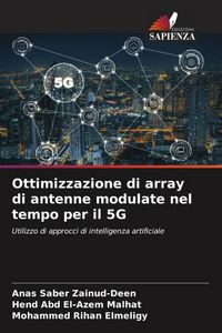 Produktbild: Ottimizzazione di array di antenne modulate nel tempo per il 5G
