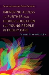 Produktbild: Improving Access to Further and Higher Education for Young People in Public Care
