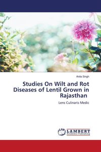 Produktbild: Studies On Wilt and Rot Diseases of Lentil Grown in Rajasthan