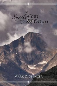 Produktbild: Surely God Will Do Me Good