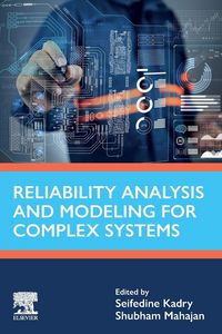 Produktbild: Reliability Analysis and Modeling for Complex Systems
