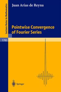 Bild vom Artikel Pointwise Convergence of Fourier Series vom Autor Juan Arias de Reyna