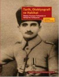 Produktbild: Tarih, Otobiyografi ve Hakikat