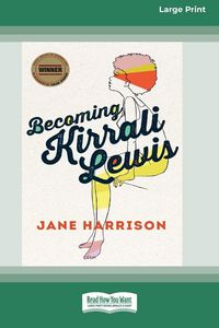 Produktbild: Becoming Kirrali Lewis [Standard Large Print 16 Pt Edition]