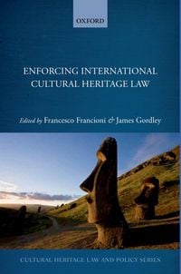 Produktbild: Enforcing International Cultural Heritage Law