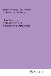 Produktbild: Handbuch der Krankheiten des Respirations-Apparates I.