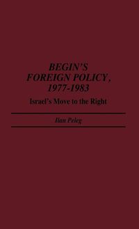 Produktbild: Begin's Foreign Policy, 1977-1983