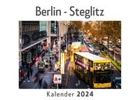 Produktbild: Berlin - Steglitz (Wandkalender 2024, Kalender DIN A4 quer, Monatskalender im Querformat mit Kalendarium, Das perfekte Geschenk)
