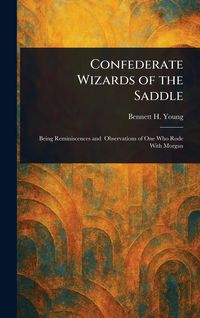 Produktbild: Confederate Wizards of the Saddle
