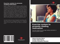 Produktbild: Exercise system to promote reading motivation