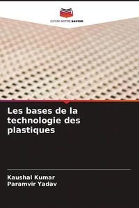 Produktbild: Les bases de la technologie des plastiques