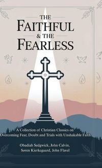 Produktbild: The Faithful & The Fearless