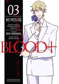 Produktbild: Blood+ V03 Boy Meets Girl