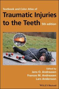 Produktbild: Textbook and Color Atlas of Traumatic Injuries to the Teeth