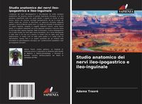 Produktbild: Studio anatomico dei nervi ileo-ipogastrico e ileo-inguinale