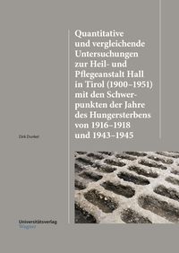 Produktbild: Quantitative und vergleichende Untersuchungen zur Heil-und Pflegeanstalt Hall in