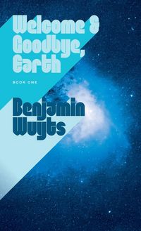 Produktbild: Welcome & Goodbye, Earth