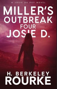 Produktbild: Miller's Outbreak / Four Josie D