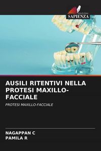 Produktbild: Ausili Ritentivi Nella Protesi Maxillo-Facciale