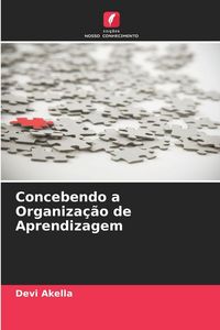 Produktbild: Concebendo a Organiza&ccedil;&atilde;o de Aprendizagem