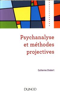 Produktbild: Psychanalyse et m&eacute;thodes projectives