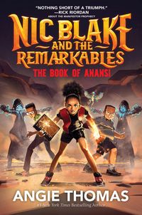 Produktbild: Nic Blake and the Remarkables: The Book of Anansi