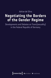 Produktbild: Negotiating the Borders of the Gender Regime