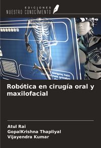 Produktbild: Rob&oacute;tica en cirug&iacute;a oral y maxilofacial