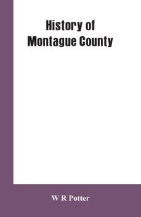 Produktbild: History of Montague County