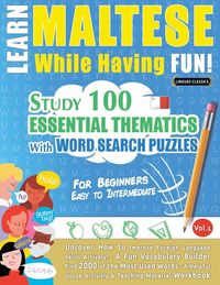 Produktbild: LEARN MALTESE WHILE HAVING FUN! - FOR BEGINNERS