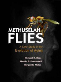 Produktbild: Methuselah Flies: A Case Study in the Evolution of Aging