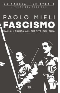 Produktbild: Fascismo. Dalla nascita all'eredit&agrave; politica