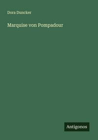 Produktbild: Marquise von Pompadour