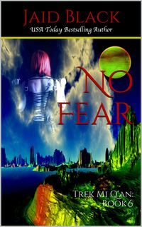 Produktbild: No Fear (Trek Mi Q'an, #6)