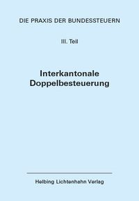 Produktbild: Die Praxis der Bundessteuern: Teil III EL 61