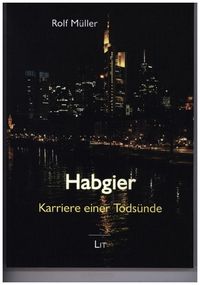 Produktbild: M&uuml;ller, R: Habgier