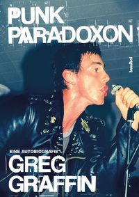 Bild vom Artikel Punk Paradoxon vom Autor Greg Graffin