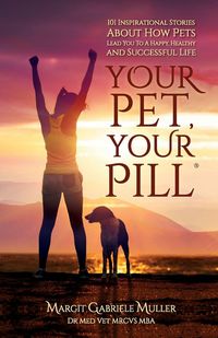 Produktbild: Your Pet, Your Pill&reg;