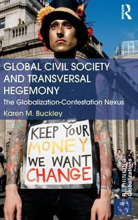 Produktbild: Global Civil Society and Transversal Hegemony