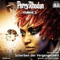 Produktbild: Perry Rhodan Neo 82: Scherben der Vergangenheit
