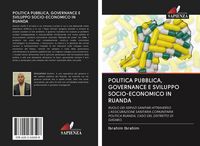 Produktbild: Politica Pubblica, Governance E Sviluppo Socio-Economico in Ruanda
