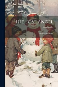 Produktbild: The Lost Angel: A Christmas Dream