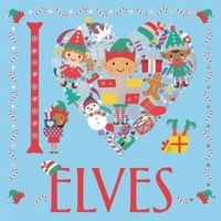Produktbild: Twomey, E: I Heart Elves