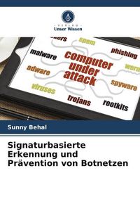 Produktbild: Signaturbasierte Erkennung und Pr&auml;vention von Botnetzen